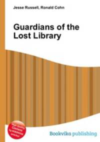 Guardians of the Lost Library