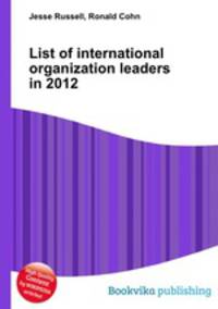 List of international organization leaders in 2012