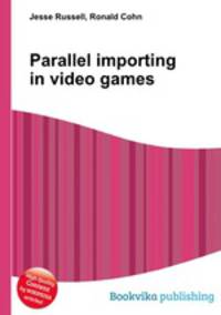Parallel importing in video games