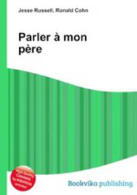 Parler a mon pere