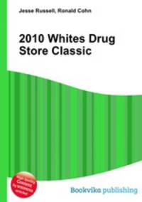 2010 Whites Drug Store Classic