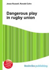 Dangerous play in rugby union