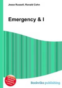 Emergency & I