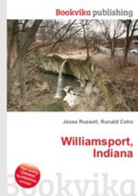 Williamsport, Indiana
