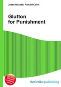 Glutton for Punishment