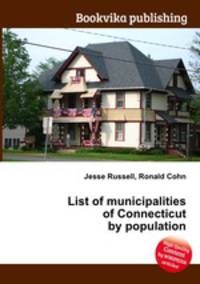 List of municipalities of Connecticut by population
