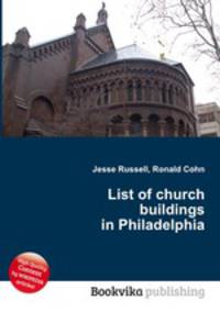 List of church buildings in Philadelphia