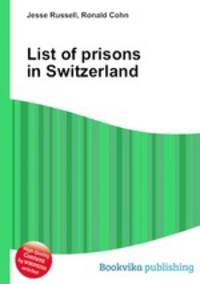 List of prisons in Switzerland