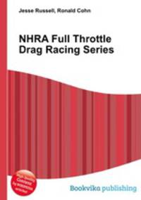 NHRA Full Throttle Drag Racing Series