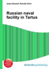 Russian naval facility in Tartus