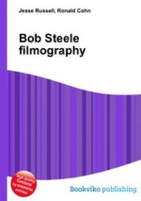 Bob Steele filmography