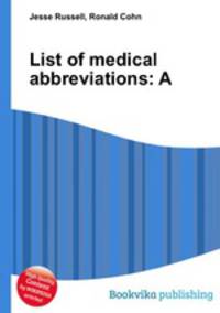 List of medical abbreviations: A