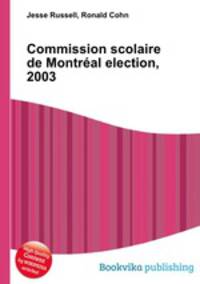 Commission scolaire de Montreal election, 2003