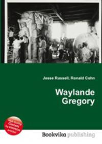 Waylande Gregory