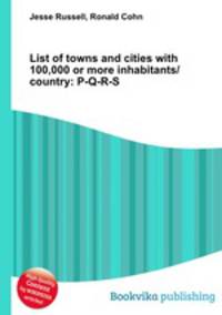 List of towns and cities with 100,000 or more inhabitants/country: P-Q-R-S