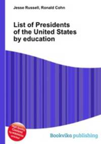 List of Presidents of the United States by education