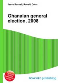 Ghanaian general election, 2008