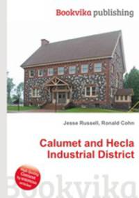 Calumet and Hecla Industrial District