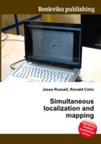 Simultaneous localization and mapping