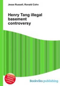 Henry Tang illegal basement controversy