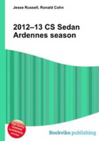 2012–13 CS Sedan Ardennes season