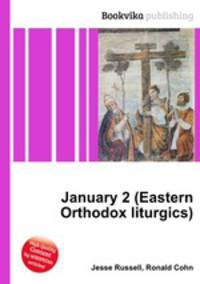 January 2 (Eastern Orthodox liturgics)