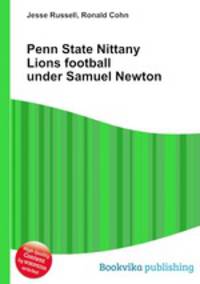 Penn State Nittany Lions football under Samuel Newton
