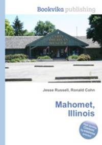 Mahomet, Illinois