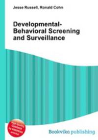 Developmental-Behavioral Screening and Surveillance