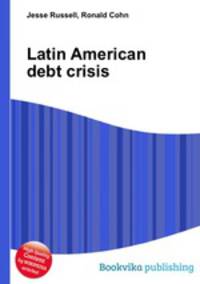 Latin American debt crisis