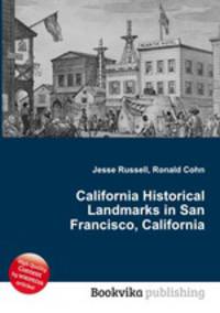 California Historical Landmarks in San Francisco, California