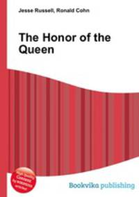 The Honor of the Queen