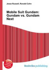 Mobile Suit Gundam: Gundam vs. Gundam Next