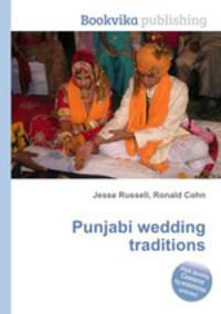 Punjabi wedding traditions
