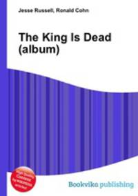 The King Is Dead (album)
