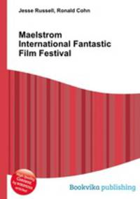 Maelstrom International Fantastic Film Festival