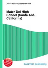 Mater Dei High School (Santa Ana, California)