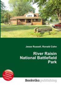 River Raisin National Battlefield Park