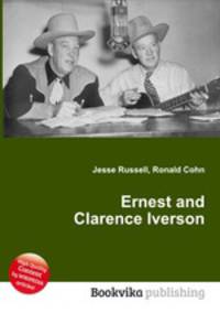 Ernest and Clarence Iverson