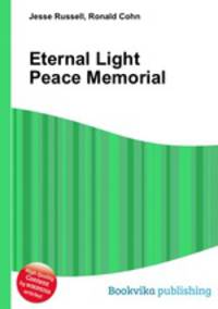 Eternal Light Peace Memorial
