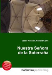 Nuestra Senora de la Soterrana
