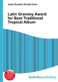 Latin Grammy Award for Best Traditional Tropical Album
