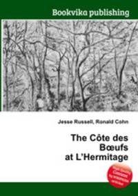 The Cote des B?ufs at L’Hermitage