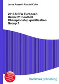 2013 UEFA European Under-21 Football Championship qualification Group 7