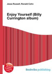 Enjoy Yourself (Billy Currington album)