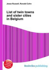 List of twin towns and sister cities in Belgium