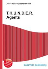 T.H.U.N.D.E.R. Agents
