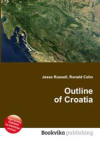 Outline of Croatia