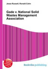 Gade v. National Solid Wastes Management Association