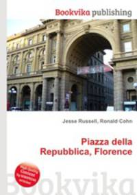 Piazza della Repubblica, Florence